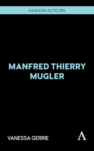  Manfred Thierry Mugler