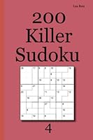 200 Killer Sudoku 4 3954974231 Book Cover