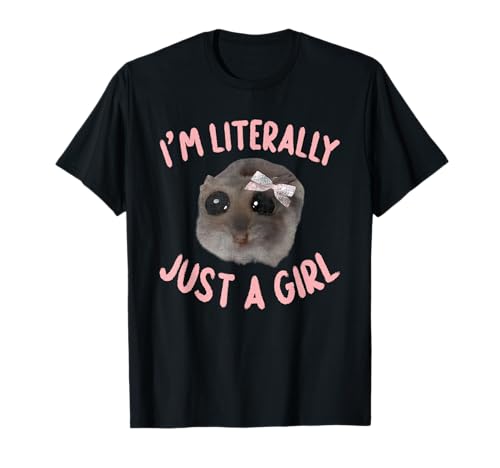 I'm Literally Just A Girl Sad Hamster Meme With Pink Ribbon T-Shirt
