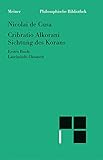  Cribratio Alkorani / Sichtung des Korans: (Heft 20a, Buch I der lateinisch-deutschen Parallelausgabe) (Philosophische Bibliothek 420)