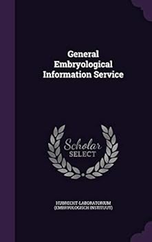 Hardcover General Embryological Information Service Book