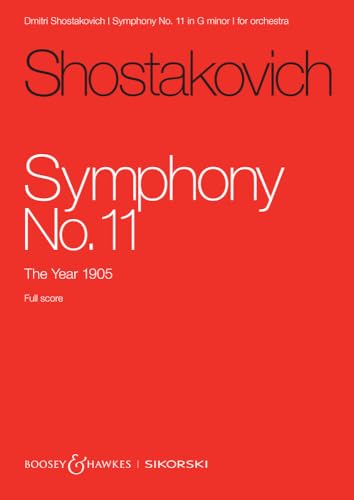 Shostakovich: Symphony No. 11 Op. 103 in G Minor Orchestra Study Score