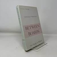 Between boards: New thoughts on old books 0839002084 Book Cover