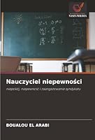 Nauczyciel niepewnosci (Polish Edition) 6202458097 Book Cover