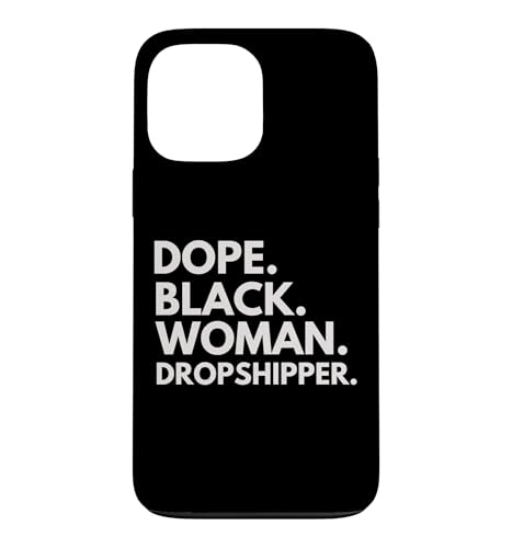 Dope Black Woman Dropshipper Empower Black History Month(�h�[�v) �X�}�z�P�[�X iPhone 13 Pro Max �p