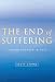The End of Suffering: Finding Purpose in Pain