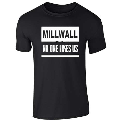 Partisan Millwall No One Likes Us - Camiseta para adulto, Negro, XXL