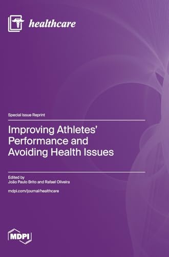 Improving Athletes' Performance and Avoiding Health Issues view 2