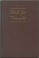 Food for thought,: A treatise on the utilization of farm products for producing farm motor fuel as a means of solving the agricultural problem, B0007E7C46 Book Cover