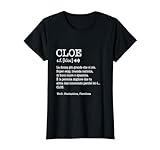 Ecco un regalo personalizzato con una definizione di nome divertente per Cloe. Fare clic sul nome del marchio sopra per camicie più creative e buffo della nostra collezione.