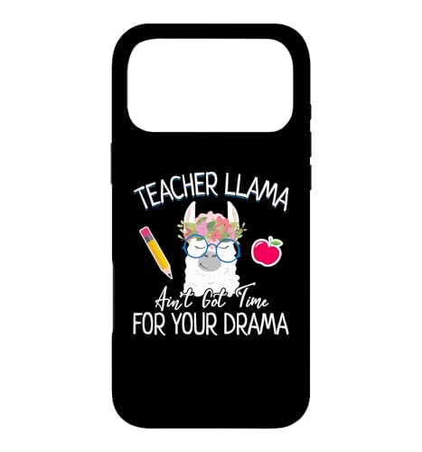 Teacher Llama Ain't Got Time for the Drama Teachers �X�}�z�P�[�X iPhone 17 Pro Max �p