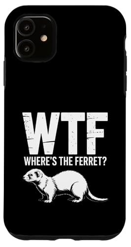���[���A�������ʔ���WTF Where's The Ferret �X�}�z�P�[�X iPhone 11 �p