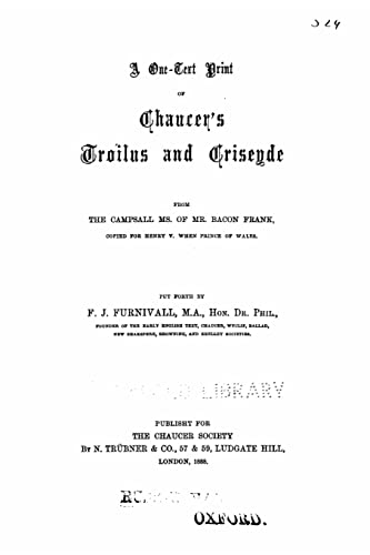 A one-text print of Chaucer's Troilus and Criseyde