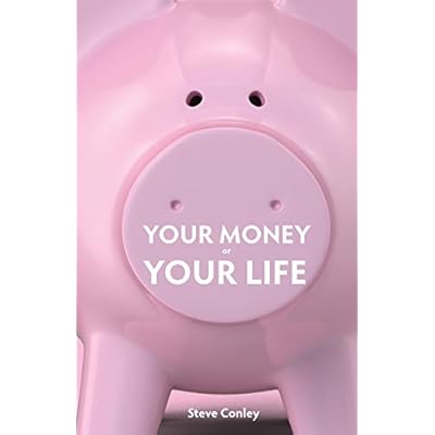 Your Money or Your Life