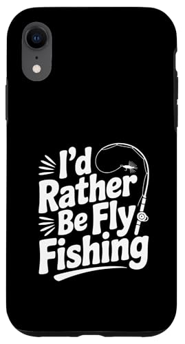 I'd Rather Be Fly Fishing �ʔ����A���O���[���[���A �X�}�z�P�[�X iPhone XR �p