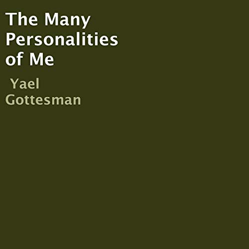 The Many Personalities of Me by Yael Gottesman episode artwork