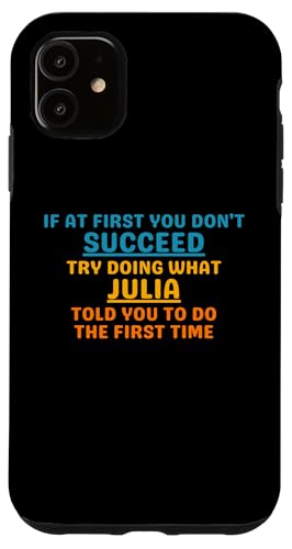 Carcasa para iPhone 11 Julia Funny - Refranes personalizados, Julia Birthday