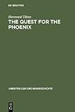 The Quest for the Phoenix: Spiritual Alchemy and Rosicrucianism in the Work of Count Michael Maier (1569-1622) (Arbeiten zur Kirchengeschichte Book 88) (English Edition)