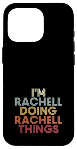 Rachell Name Rachell Personalized Name First Given �X�}�z�P�[�X iPhone 16 Pro �p