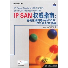 Paperback IP SAN Definitive Guide: Storage Area Networks iSCSI. iFCP and FCIP protocols(Chinese Edition) Book