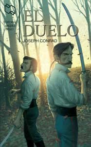 El duelo / The duel (Spanish Edition) [Spanish] 9871306180 Book Cover