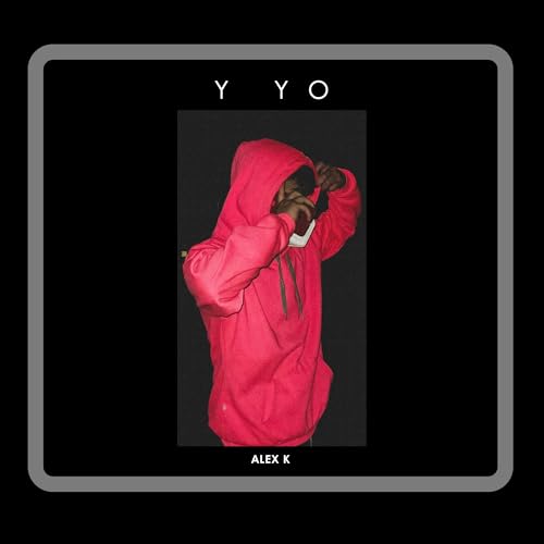 Y yo [Explicit]