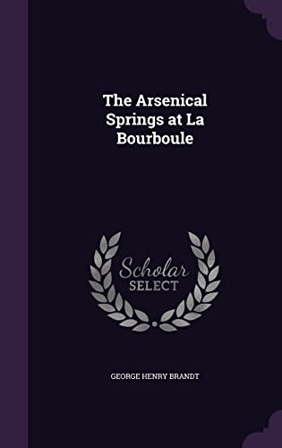 The Arsenical Springs at La Bourboule