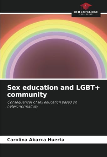 Sex education and LGBT+ community 6208791340 Book Cover