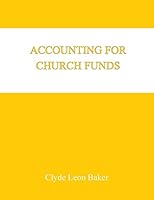 Accounting for Church Funds 1782224084 Book Cover