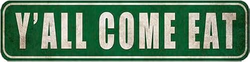 Y'all Come Eat Sign,Kitchen Farmhouse Bed and Breakfast Rustic Metal Sign,Rustic Street Decor Door Name Plate Plaque,4x16 Inch