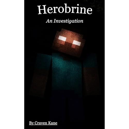 Herobrine: An Investigation Audiolibro Por Craven Kane arte de portada
