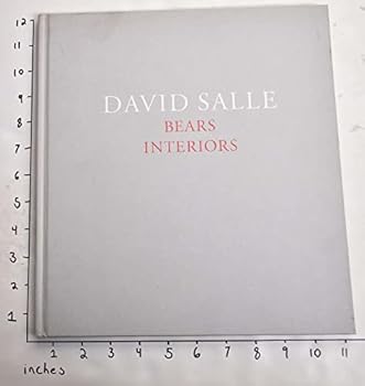 David Salle: Bears/Interiors