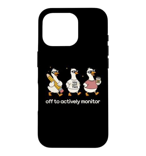 Off to Actively Monitor Teacher Testing Day Funny Goose �X�}�z�P�[�X iPhone 16 Pro �p