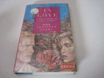 Hardcover In Love: An Anthology of Love Poems Book