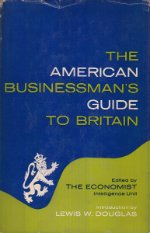 Hardcover The American Businessman's Guide to Britain Book