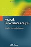 Network Performance Analysis: Using the J Programming Language