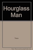 Hourglass Man 0451080831 Book Cover