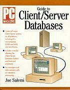 PC Magazine Guide to Client/Server Databases 156276070X Book Cover