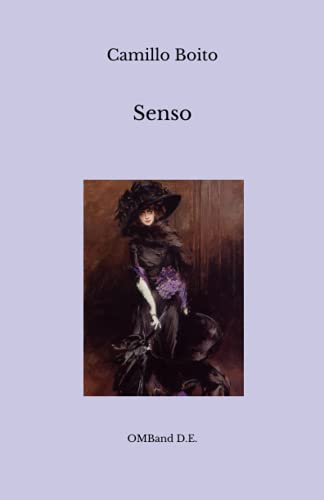 Senso: (I classici italiani dell'Ottocento)