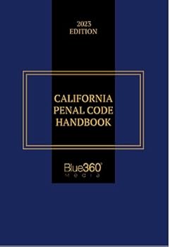 California Penal Code Handbook : 2021 Edition