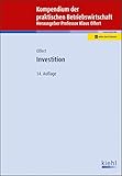  Investition (Kompendium der praktischen Betriebswirtschaft)