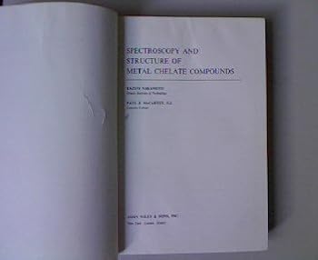 Hardcover Spectroscopy and Structure of Metal Chelate Compounds Book