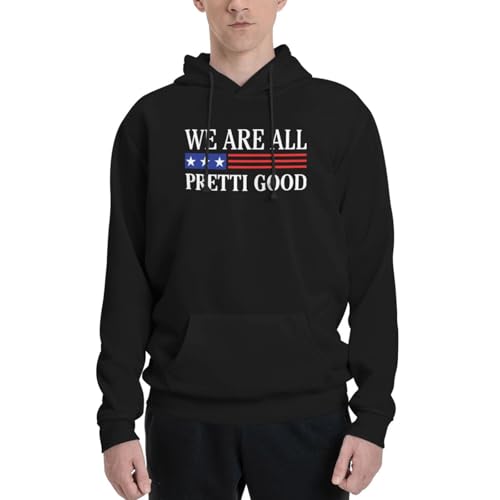 AINVLENAN We Are All Pretti Good Vintage Pullover Hoodie For Men Small Black