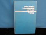 Linear systems in communication and control