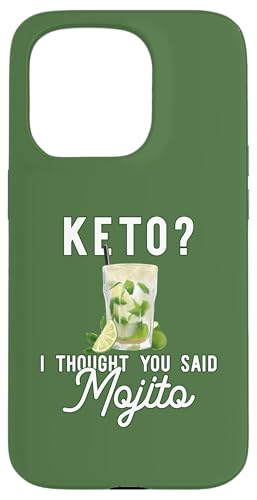 KETO? I THOUGHT YOU SAID MOJITO �t�@�j�[�h�����N�~�[�� ON BACK �X�}�z�P�[�X iPhone 15 Pro �p