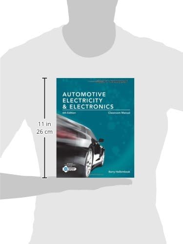 Today's Technician: Automotive Electricity and Electronics, Classroom and Shop Manual Pack