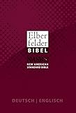  Elberfelder Bibel 2006: Deutsch / Englisch