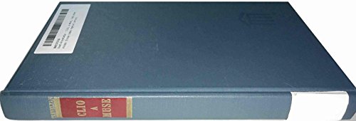 Clio, a muse,: And other essays (Essay index re... B0006BV3VI Book Cover
