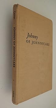 Unknown Binding Johnny of Johnnycake Book