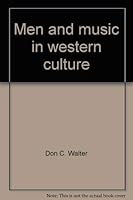 Men and Music in Western Culture 0390916005 Book Cover